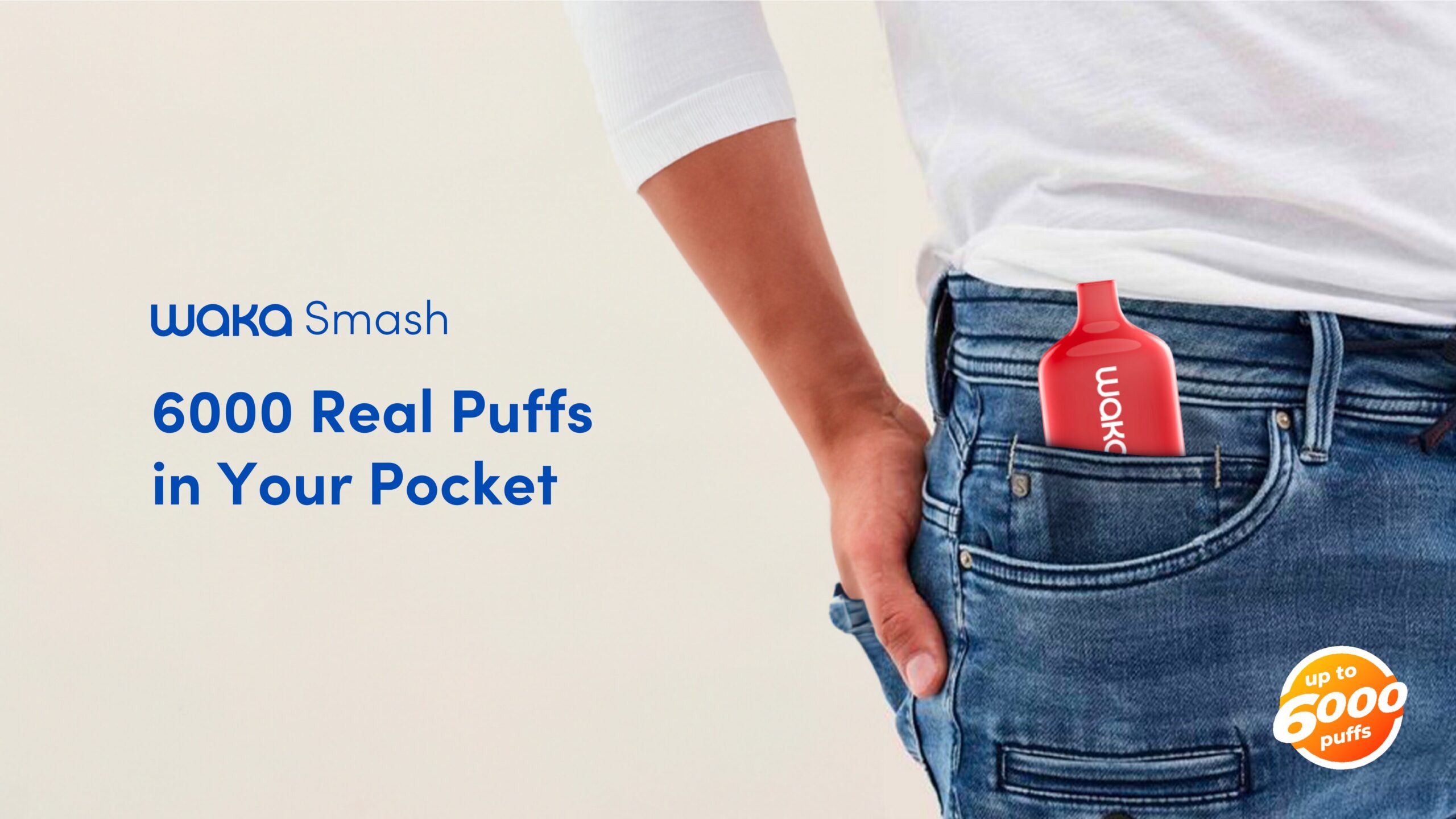 WAKA Smash | High-Power Disposable Vape with Big 6000 Puffs & Bold Flavor